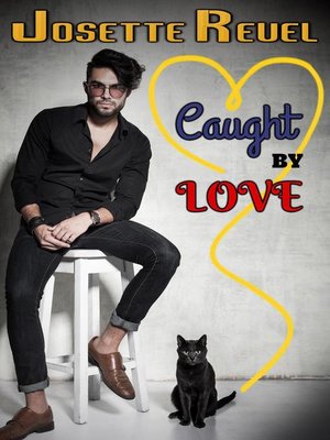 cover image of Caught by Love